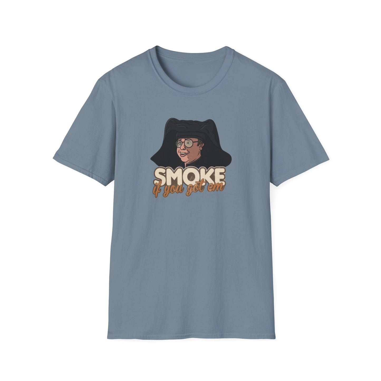 Smoke Em If You Got Em Unisex Softstyle Tee