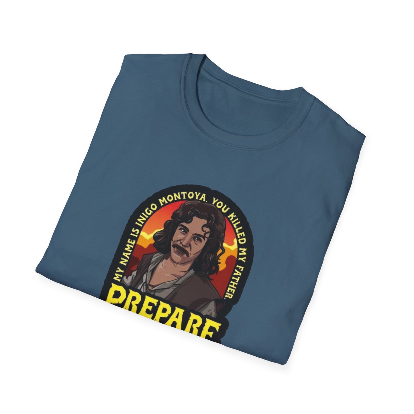 Prepare To Die Unisex Softstyle Tee