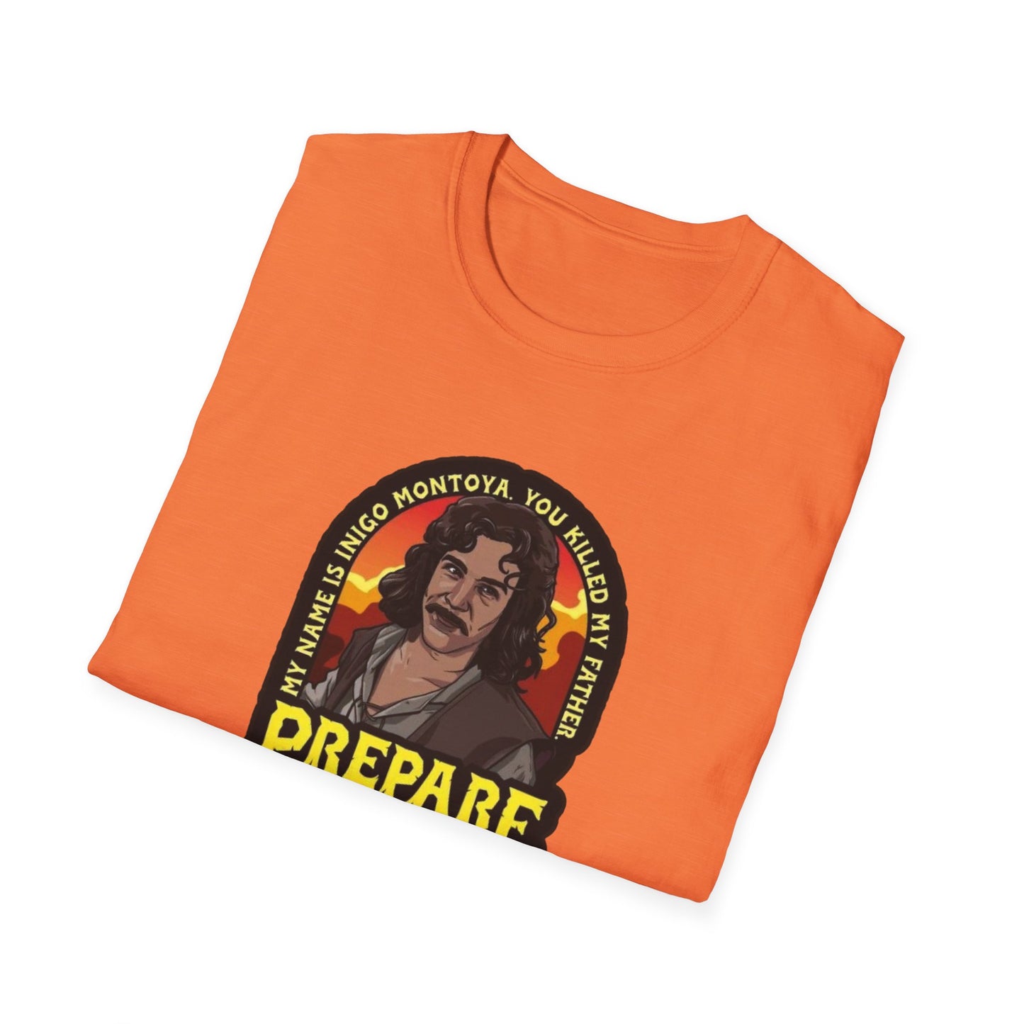 Prepare To Die Unisex Softstyle Tee
