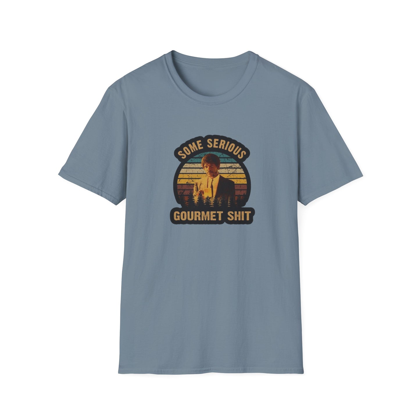 Serious Gourmet Shit Unisex Softstyle Tee