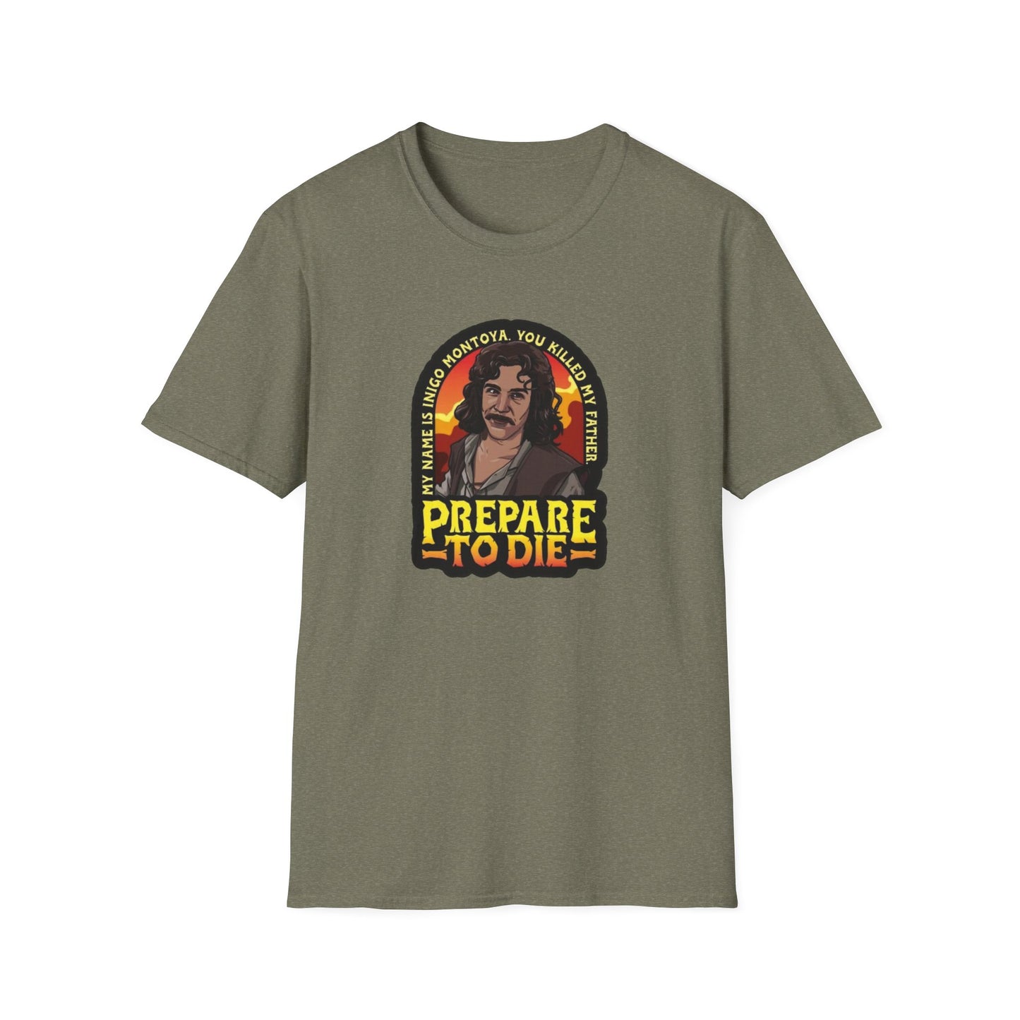 Prepare To Die Unisex Softstyle Tee