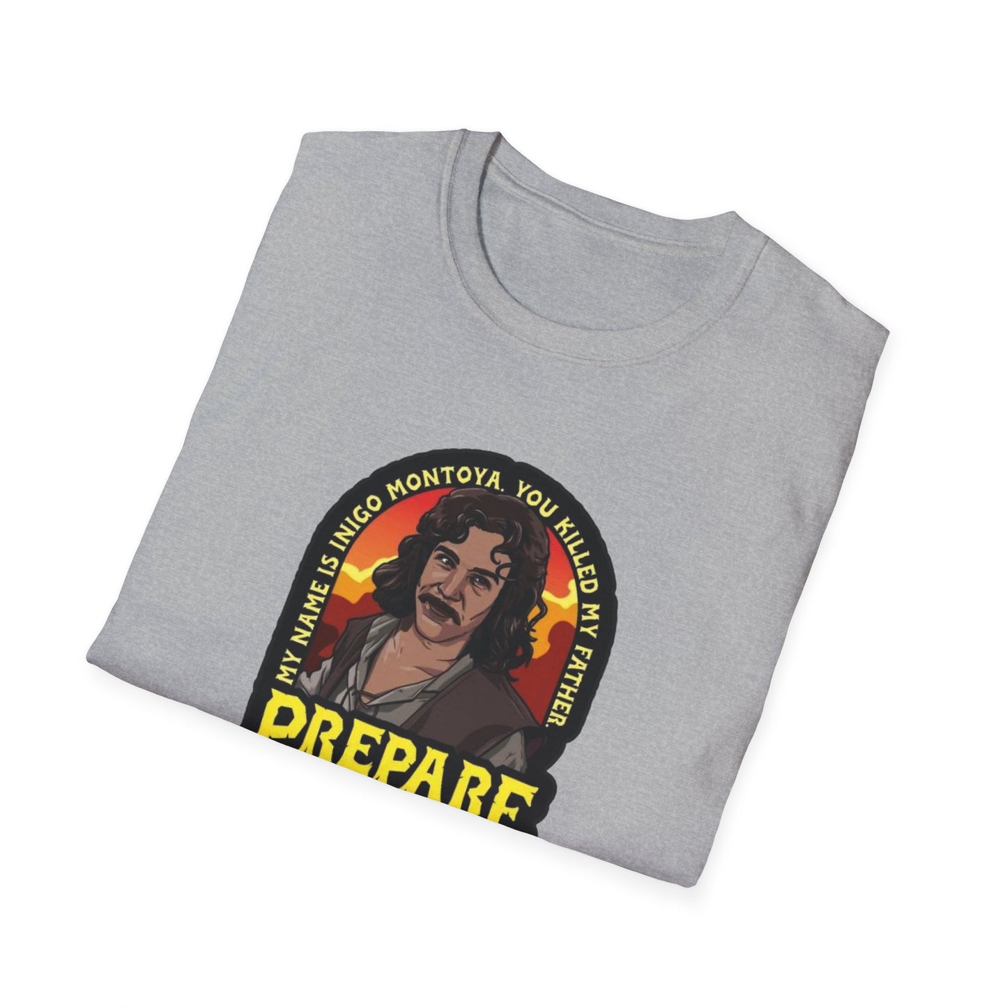 Prepare To Die Unisex Softstyle Tee