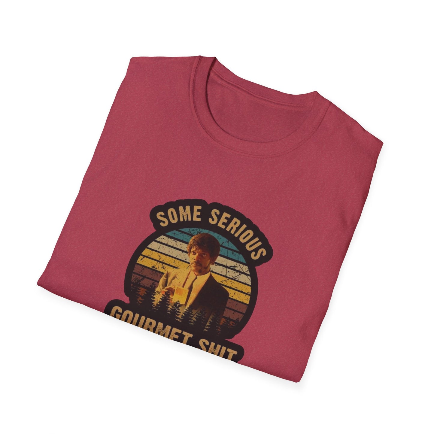 Serious Gourmet Shit Unisex Softstyle Tee
