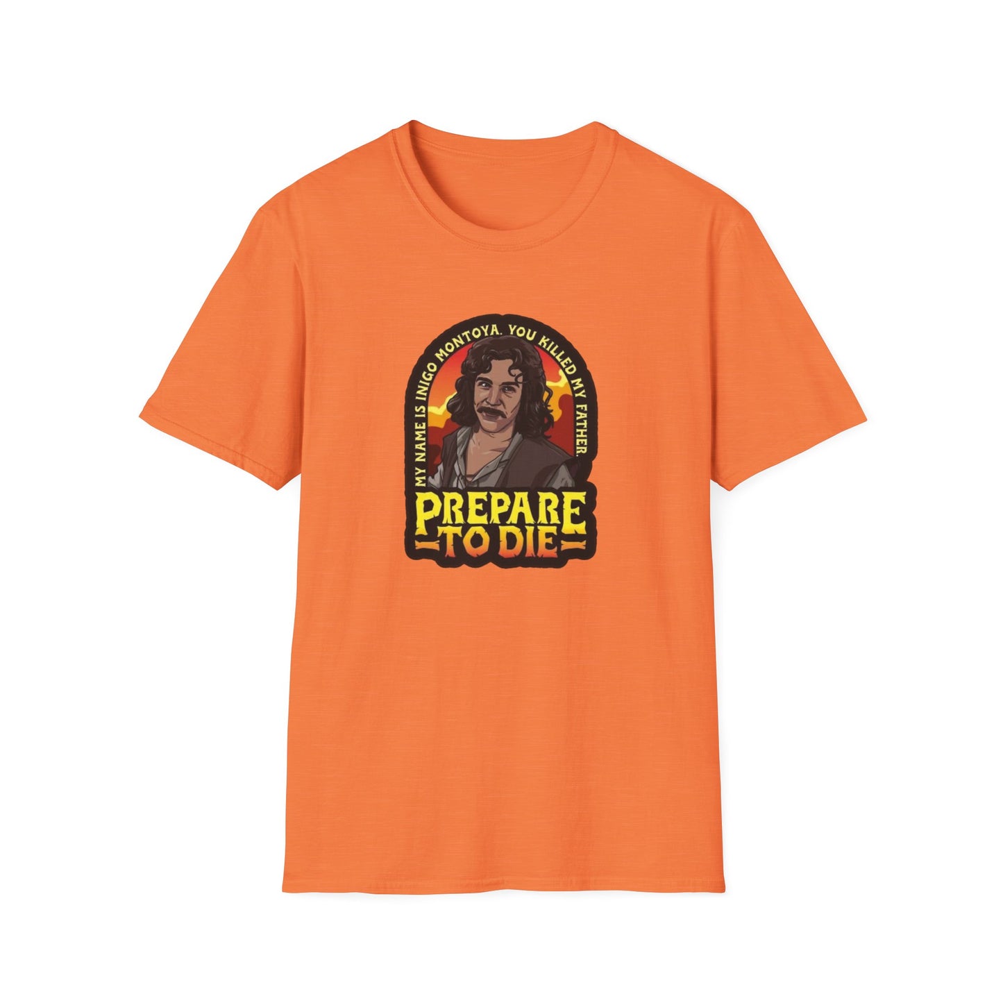 Prepare To Die Unisex Softstyle Tee
