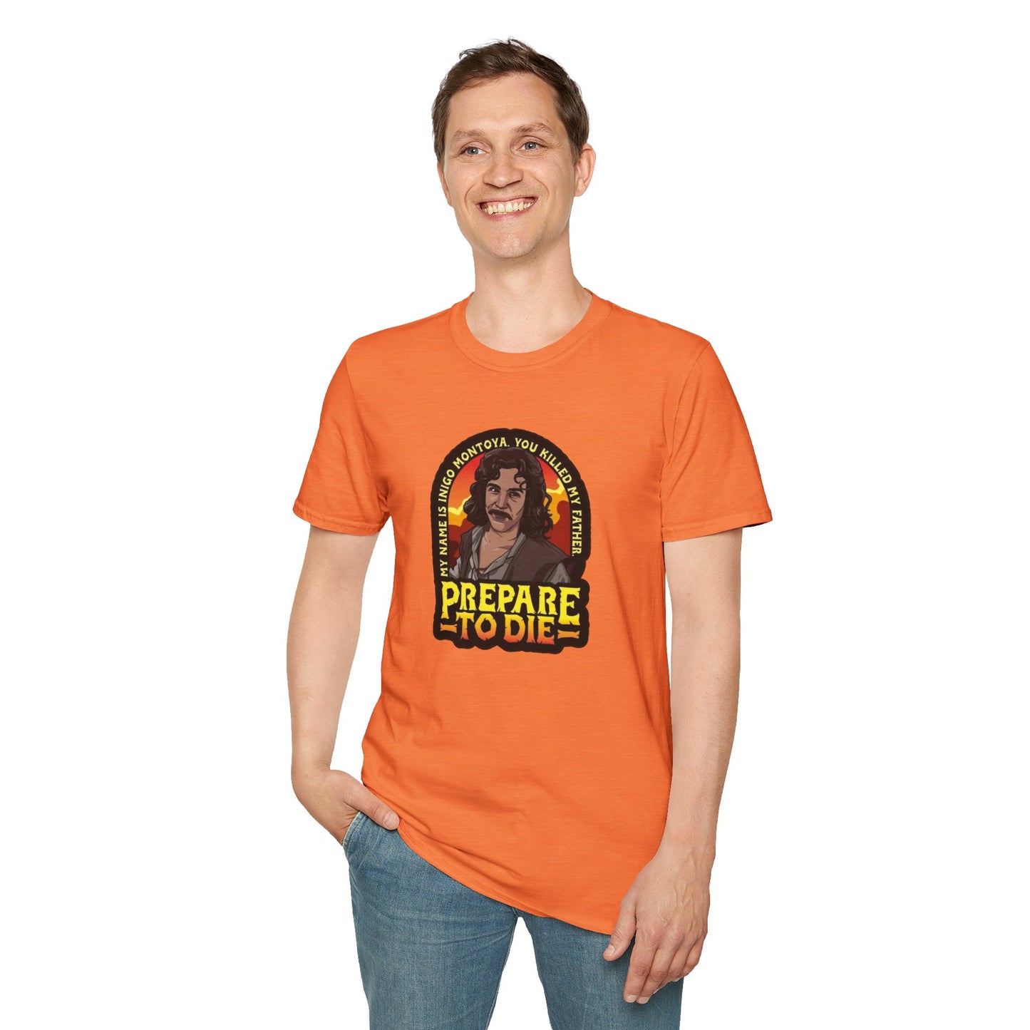 Prepare To Die Unisex Softstyle Tee