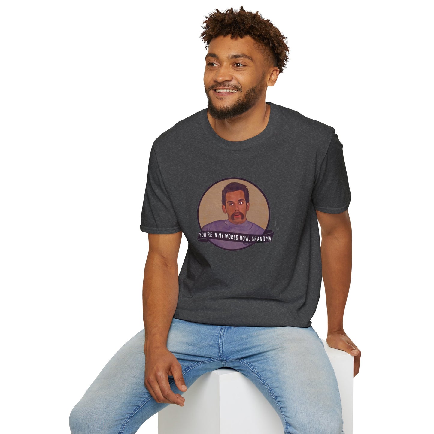 You're In My World Now Grandma Unisex Softstyle Tee