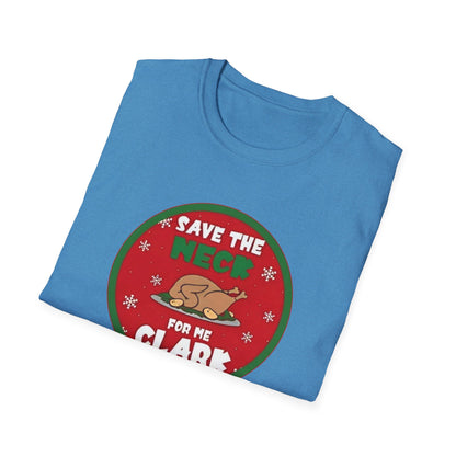 Save The Neck For Me Unisex Softstyle Tee