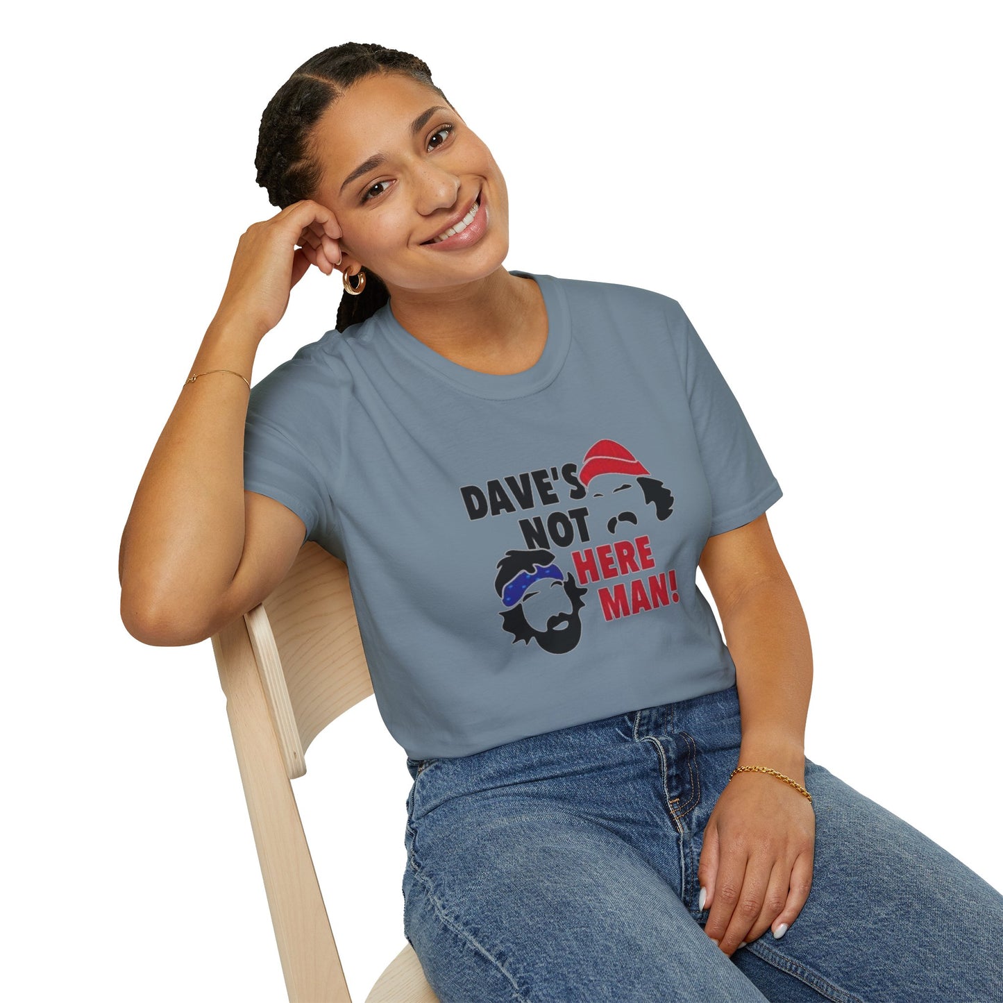 Dave's Not Here Man Unisex Softstyle Tee