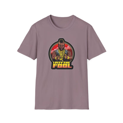 I Pity The Fool Unisex Softstyle Tee