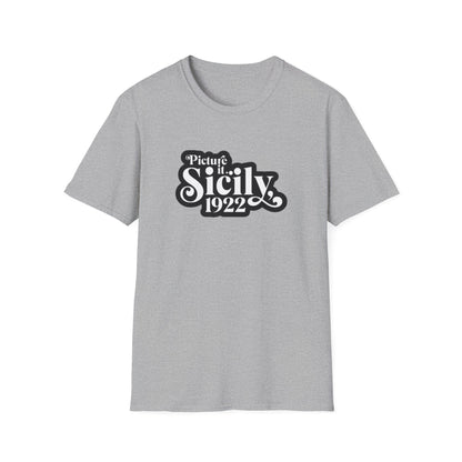 Picture It. Sicily 1922.Unisex Softstyle Tee