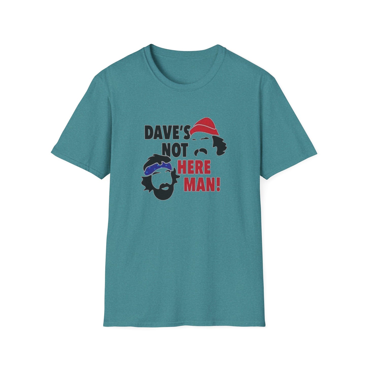 Dave's Not Here Man Unisex Softstyle Tee