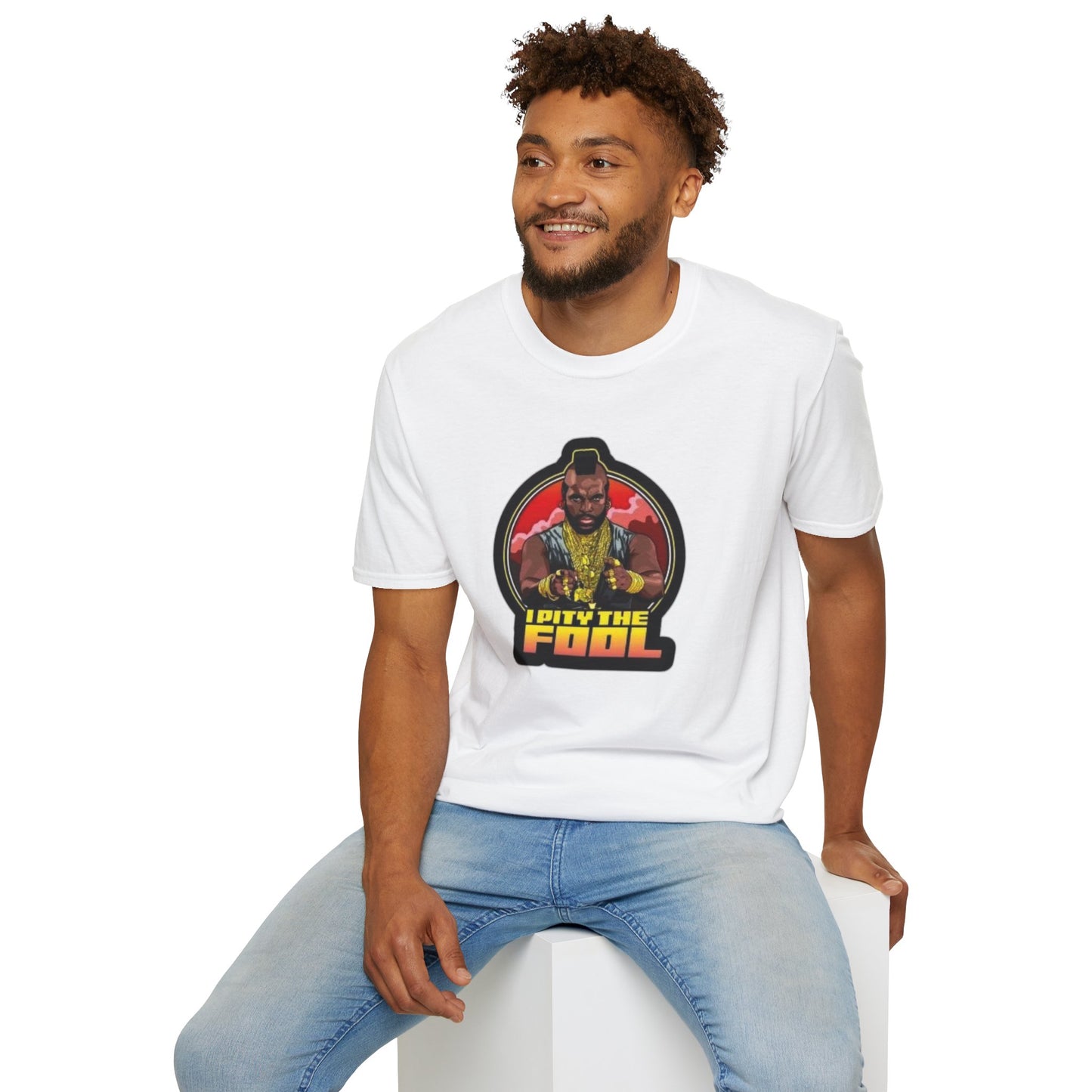 I Pity The Fool Unisex Softstyle Tee