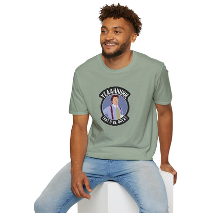 That Would Be Great Unisex Softstyle Tee