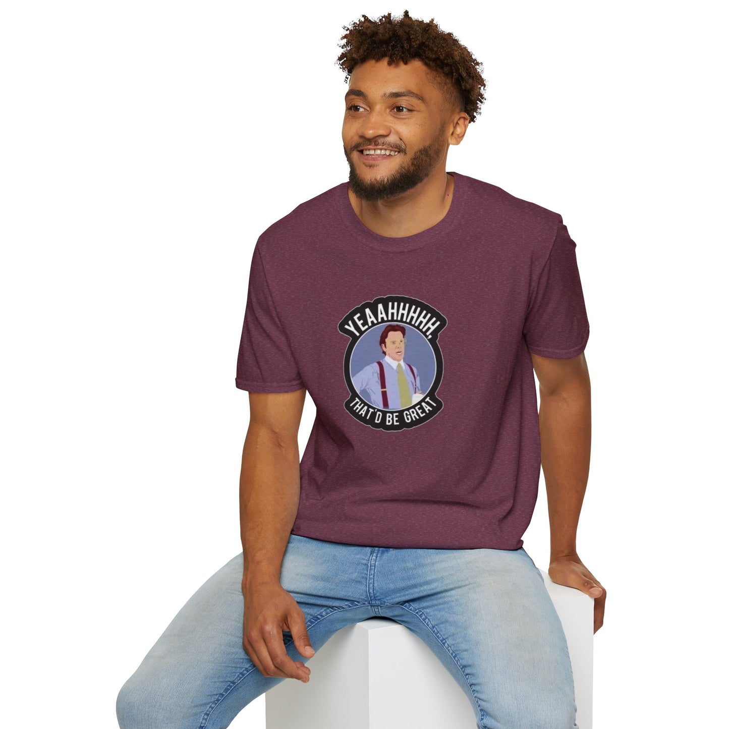 That Would Be Great Unisex Softstyle Tee