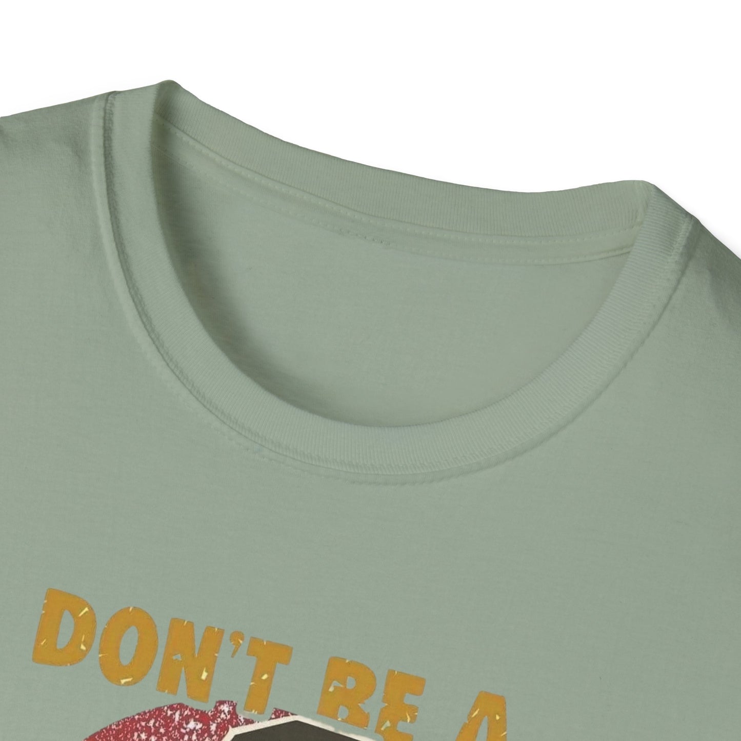 Don't Be A Salty Witch Unisex Softstyle Tee