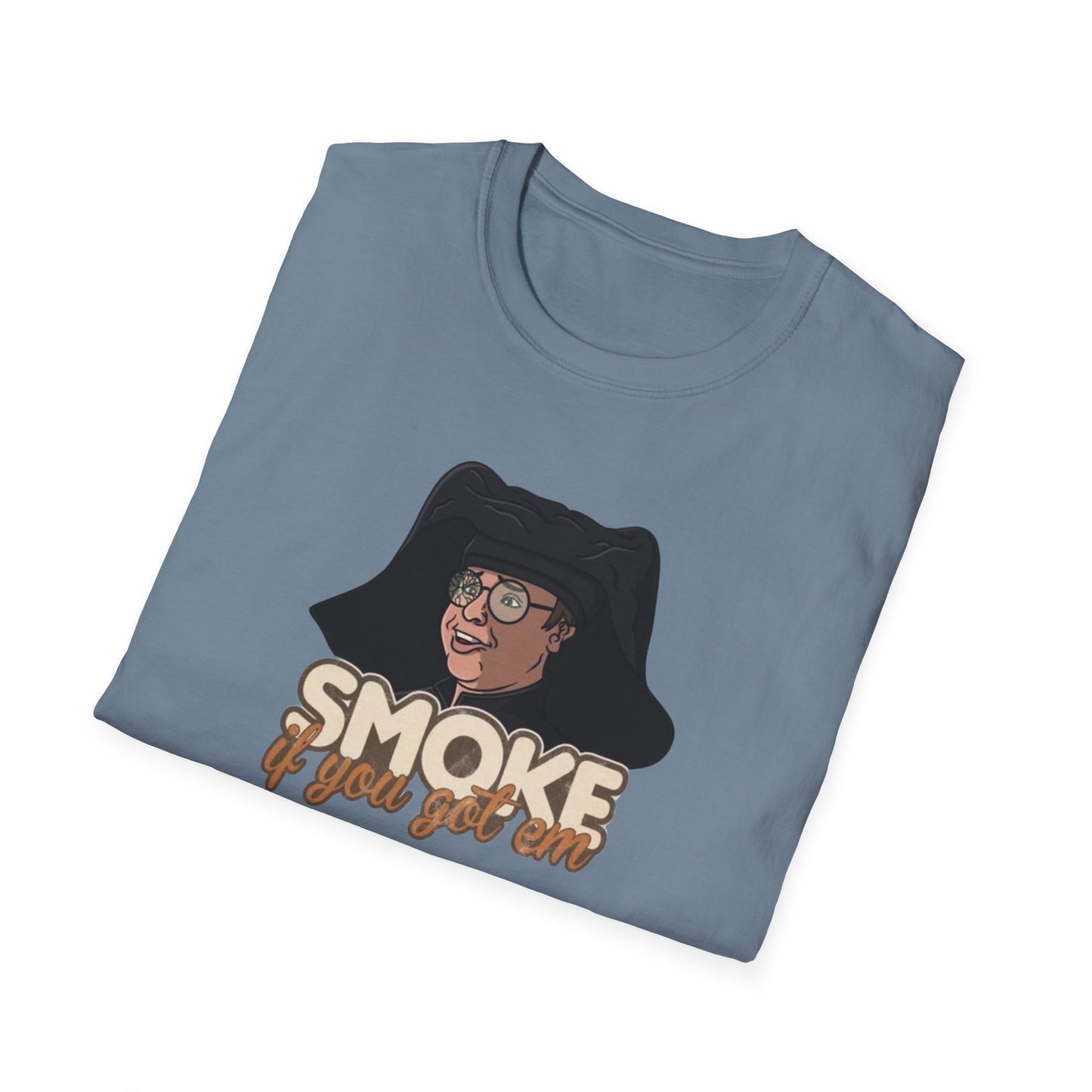 Smoke Em If You Got Em Unisex Softstyle Tee