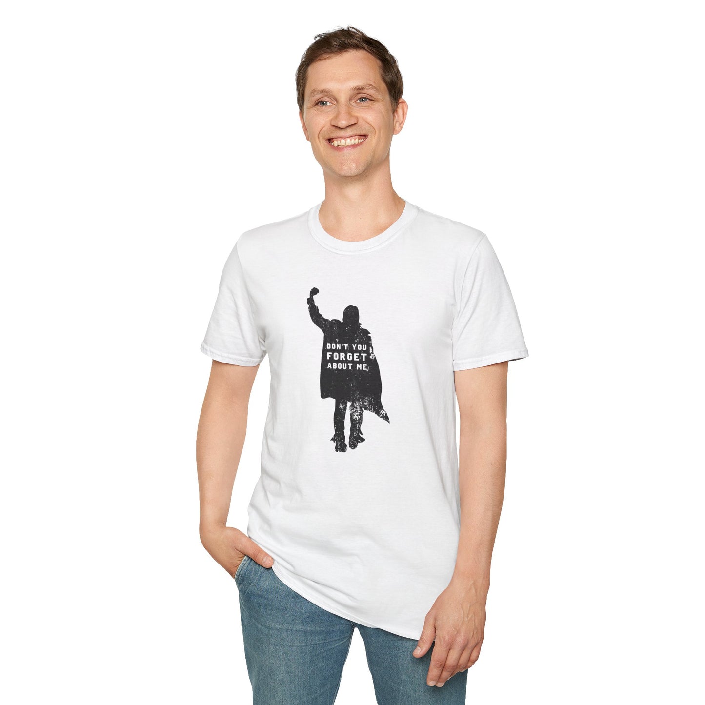 Don't You Forget About Me Unisex Softstyle Tee