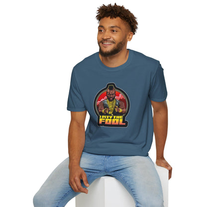 I Pity The Fool Unisex Softstyle Tee