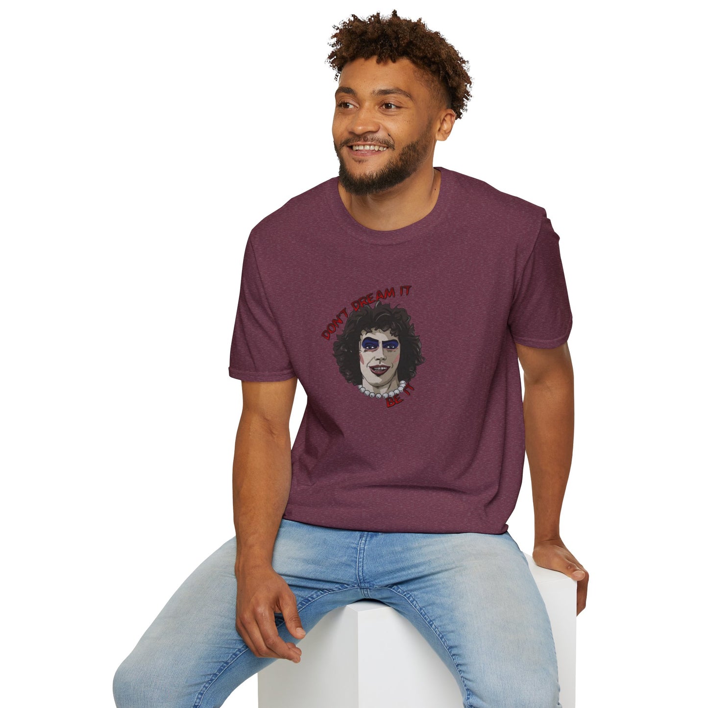 Don't Dream It, Be It Unisex Softstyle Tee