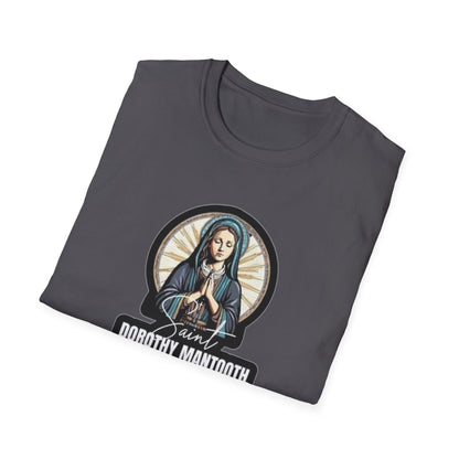 Saint Dorothy Mantooth Unisex Softstyle Tee