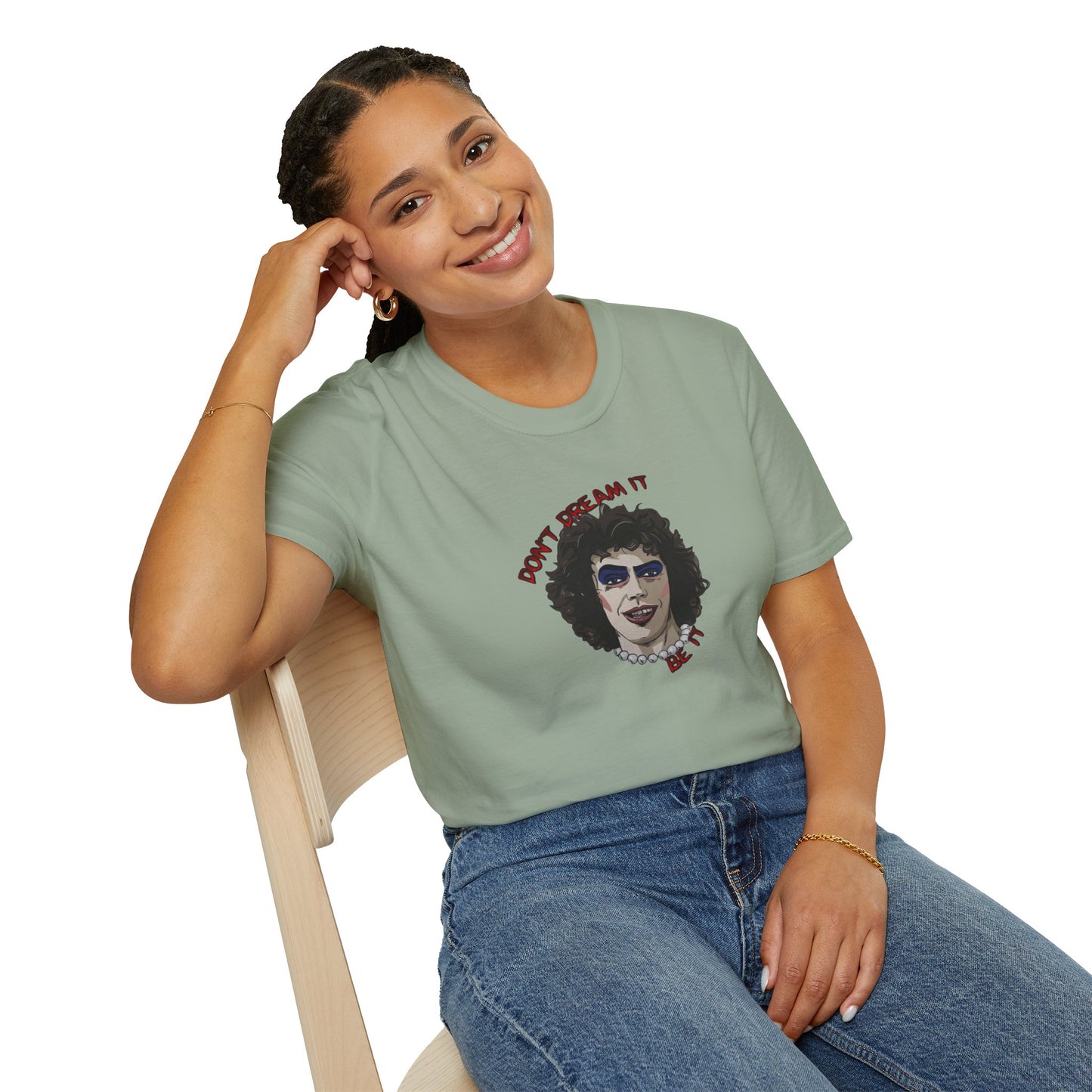Don't Dream It, Be It Unisex Softstyle Tee