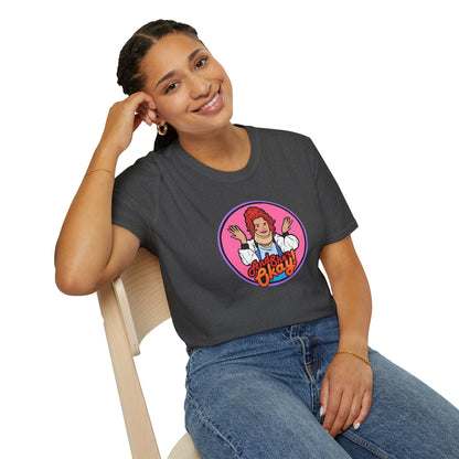 And.... She's OK! Unisex Softstyle Tee