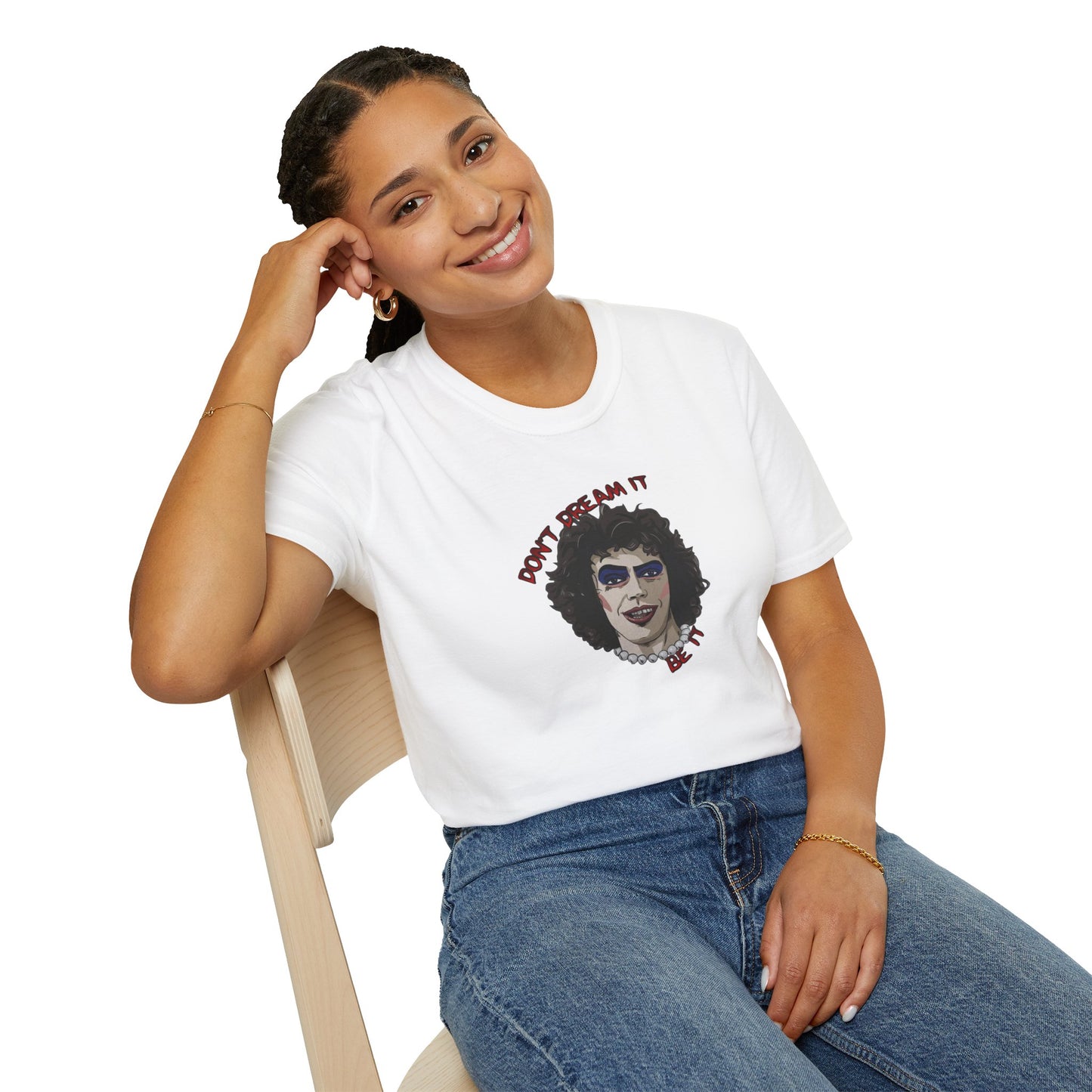 Don't Dream It, Be It Unisex Softstyle Tee