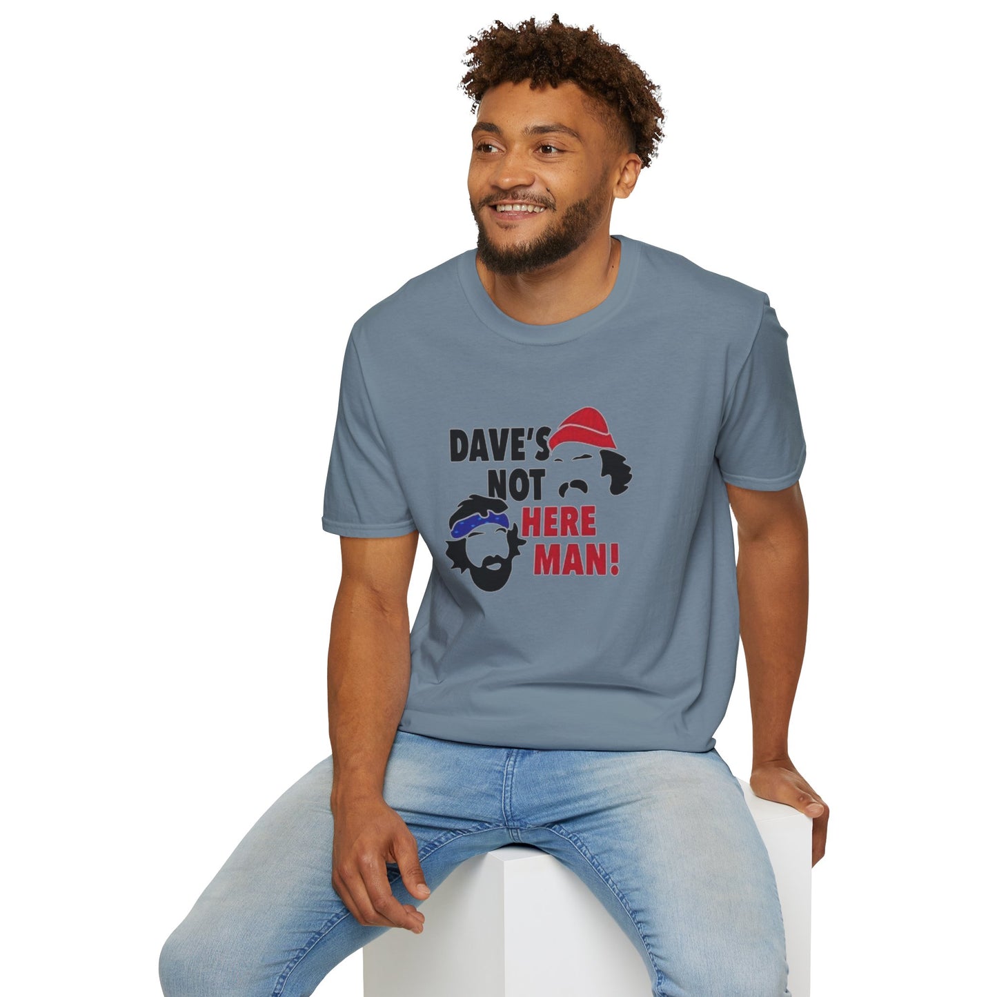 Dave's Not Here Man Unisex Softstyle Tee