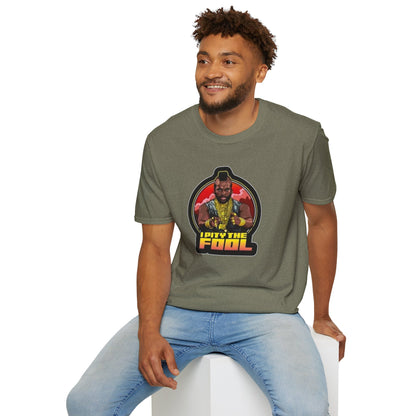 I Pity The Fool Unisex Softstyle Tee