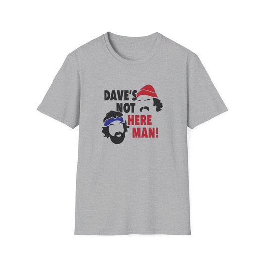 Dave's Not Here Man Unisex Softstyle Tee