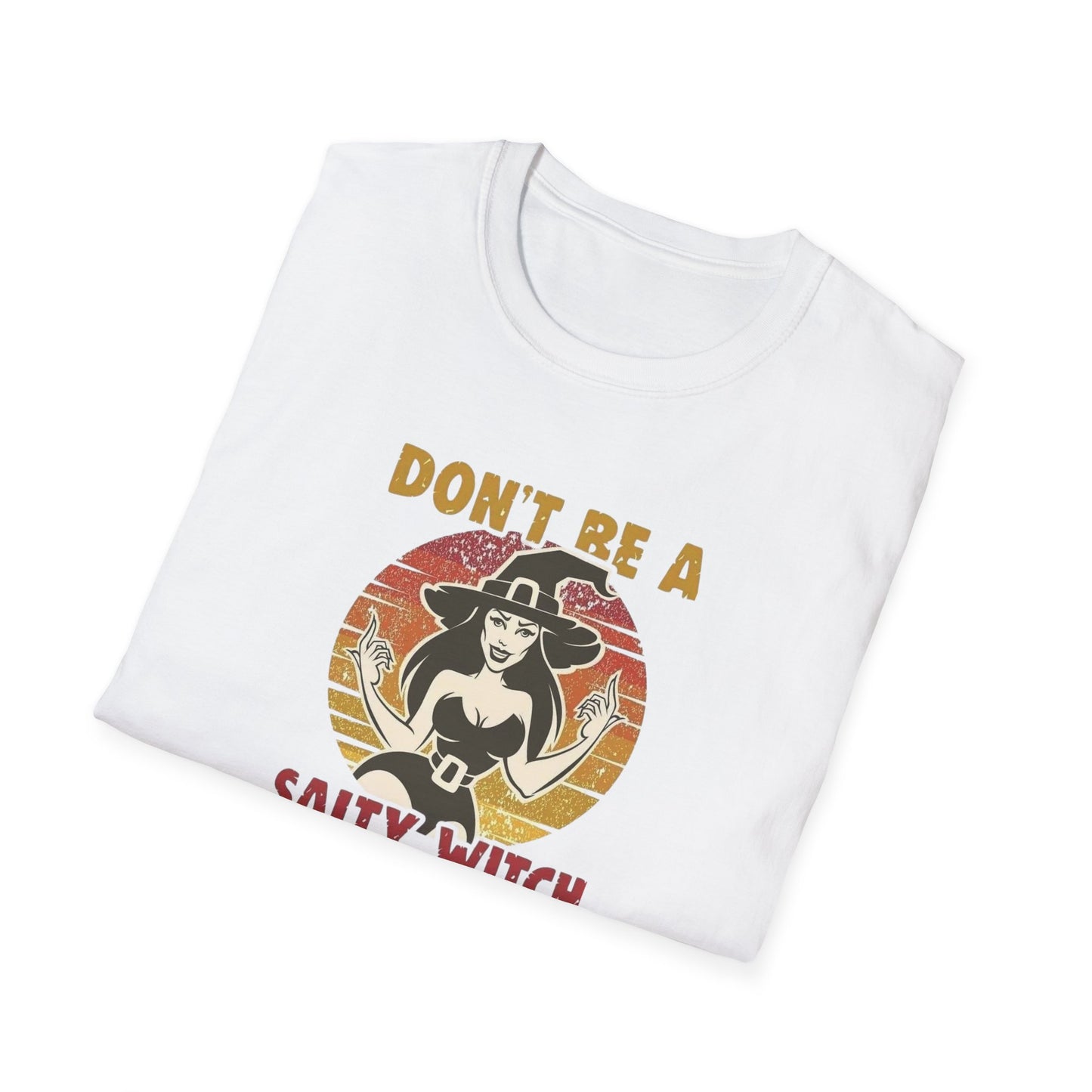 Don't Be A Salty Witch Unisex Softstyle Tee