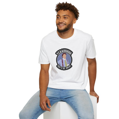 That Would Be Great Unisex Softstyle Tee