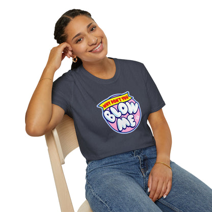 Blow Me Unisex Softstyle Tee