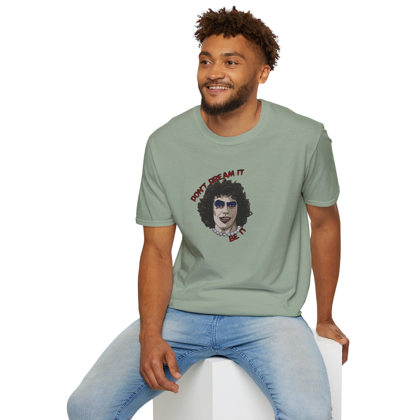 Don't Dream It, Be It Unisex Softstyle Tee