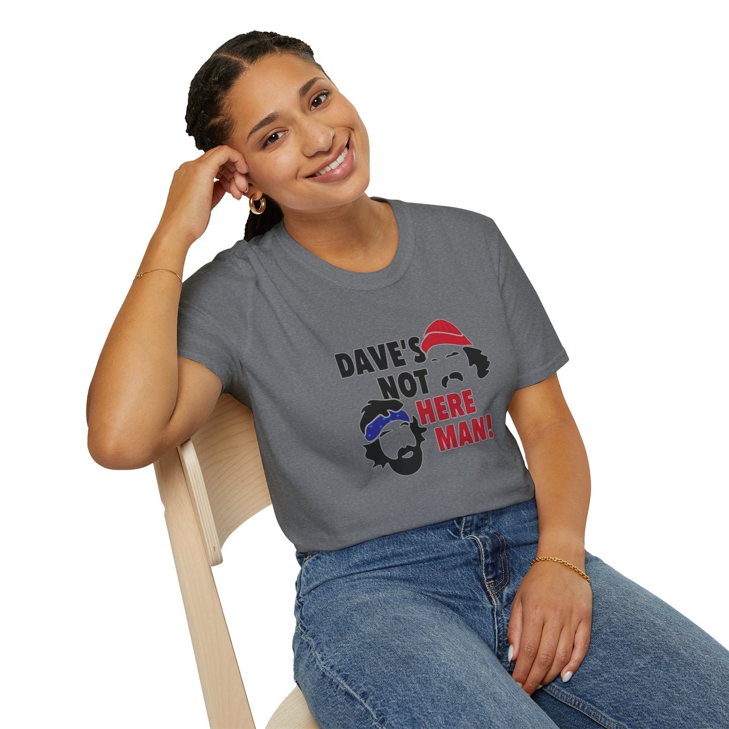 Dave's Not Here Man Unisex Softstyle Tee